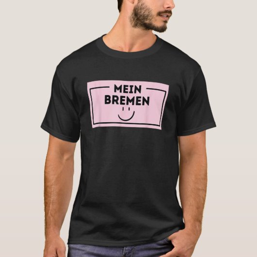 Bremen Mijn Stad Mijn Liefde T-shirt (Voorkant)