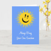 Breng altijd je eigen zonneschijn mee kaart (Gele Bloem)