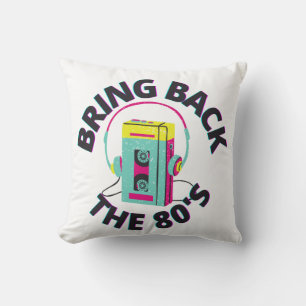 Breng de 80s Retro Muziek terug Kussen