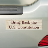 Breng de Amerikaanse grondwet terug Bumpersticker (Op auto)