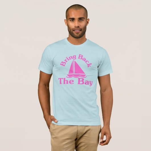 Breng de baai terug t-shirt (Voorkant volledig)