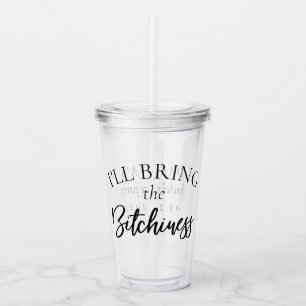 Breng de bitchiness Bachelorette Bridal Party Acryl Drinkbeker