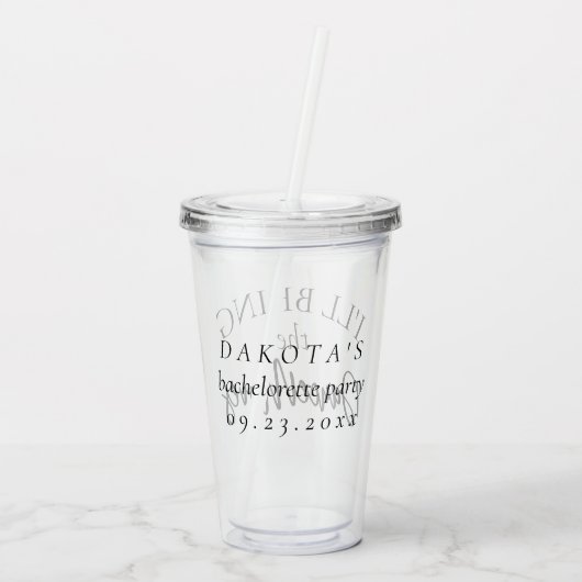 Breng de dans-bewegingen | Bachelorette Bridal Par Acryl Drinkbeker (Achterkant)