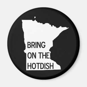 Breng de Hotdish Funny Minnesota Magnet aan