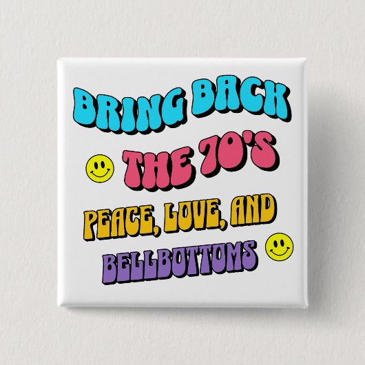 Breng de jaren '70 terug vierkante button 5,1 cm (Voorkant)