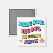 Breng de Jaren '80 Terug Magneet (Voorkant / Achterkant)