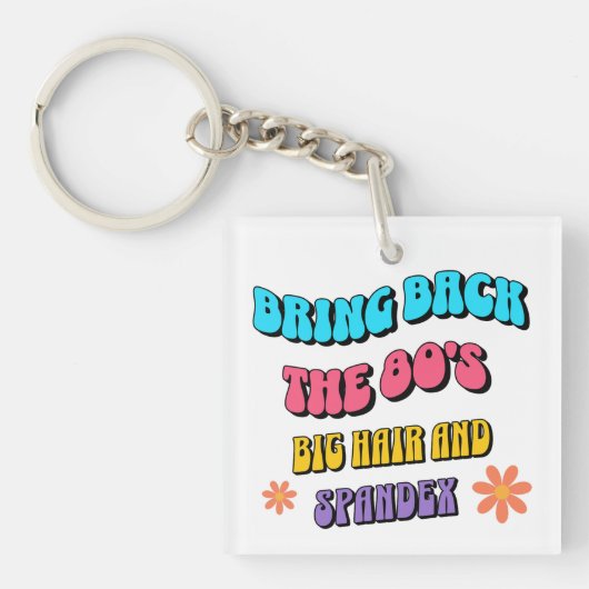 Breng de jaren '80 terug sleutelhanger (voorkant)