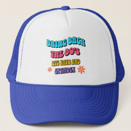 Breng de jaren '80 terug trucker pet