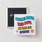 Breng de jaren '80 terug vierkante button 5,1 cm (Voorkant /achterkant)