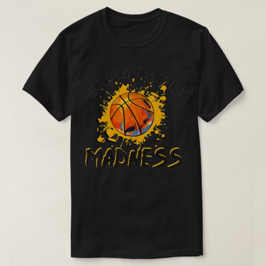 Breng de Madness College in maart Basketball Madn T-shirt (Design voorkant)