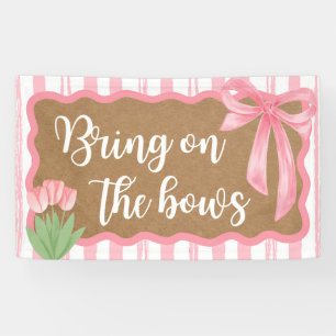 Breng de strikken baby girl shower banner decor
