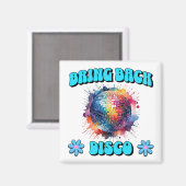 Breng Disco terug Magneet (Voorkant / Achterkant)