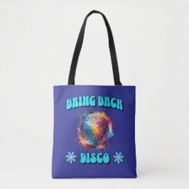 Breng Disco terug Tote Bag