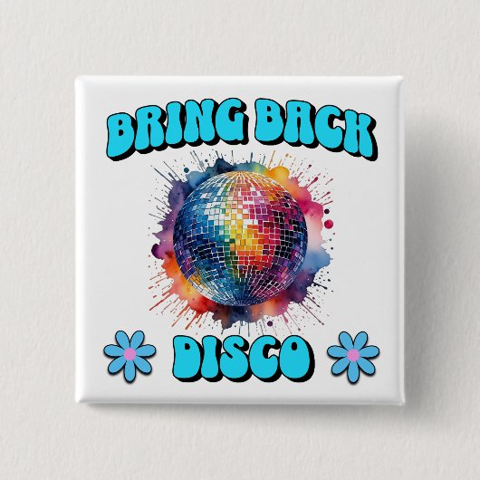 Breng Disco terug Vierkante Button 5,1 Cm (Voorkant)