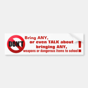 Breng geen ... naar schoolbus - Signaal Bumpersticker