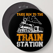 Breng hem naar het treinstation 5 ronde button 6,0 cm (Voorkant /achterkant)