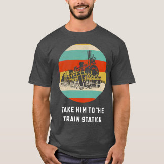 Breng hem naar het treinstation Trein Lover Gift I T-shirt