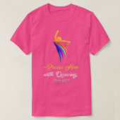 Breng hem op met danserende Christelijke danseres T-shirt (Design voorkant)
