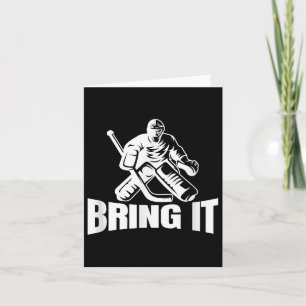 Breng het IJshockey Doelman Grappig Hockey Doelman Kaart