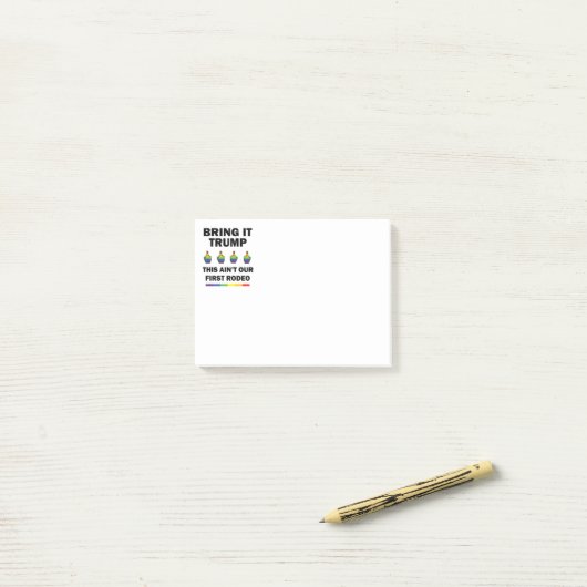 Breng het naar Trump Post-it® Notes (Op bureau)