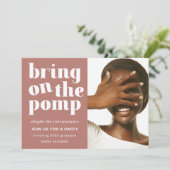 Breng het Pomp One Afstudeerder Party Roos aan Kaart (Staand voorkant)