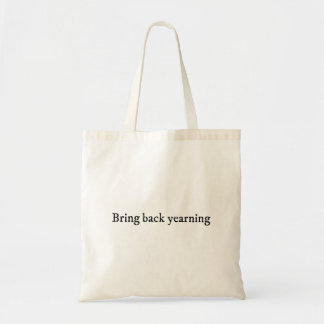 Breng het smachtende poëtische romantische estheti tote bag