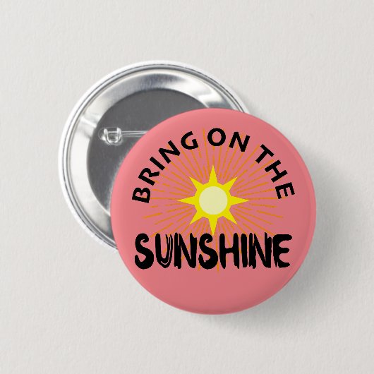 Breng het zonneschijn ontwerp aan - ronde Button (Voorkant /achterkant)