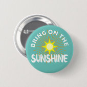 Breng het zonneschijn ontwerp aan - ronde Button (Voorkant /achterkant)