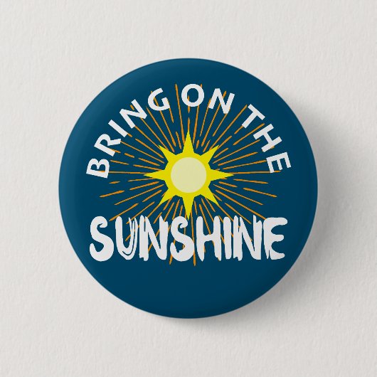 Breng het zonneschijn ontwerp aan - ronde Button (Voorkant)