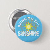 Breng het zonneschijn ontwerp aan - ronde Button (Voorkant /achterkant)