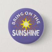 Breng het zonneschijn ontwerp aan - ronde Button (Voorkant)