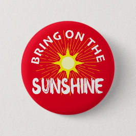 Breng het zonneschijn ontwerp aan - ronde Button