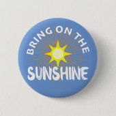 Breng het zonneschijn ontwerp aan - ronde Button (Voorkant)