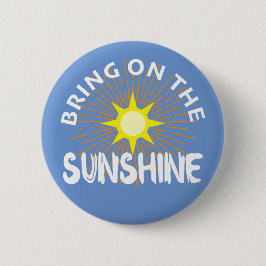 Breng het zonneschijn ontwerp aan - ronde Button