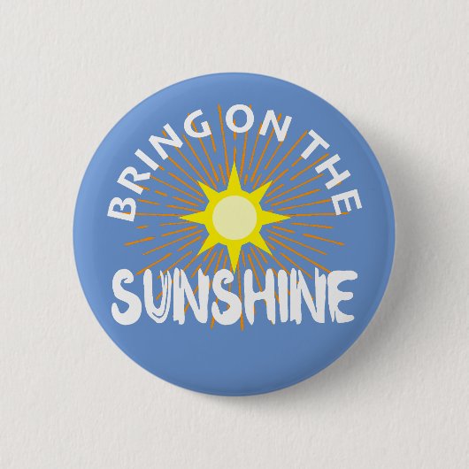 Breng het zonneschijn ontwerp aan - ronde Button (Voorkant)