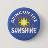 Breng het zonneschijn ontwerp aan - ronde Button (Voorkant)