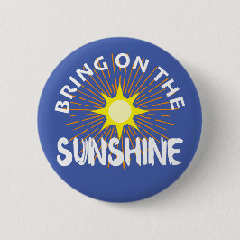 Breng het zonneschijn ontwerp aan - ronde Button