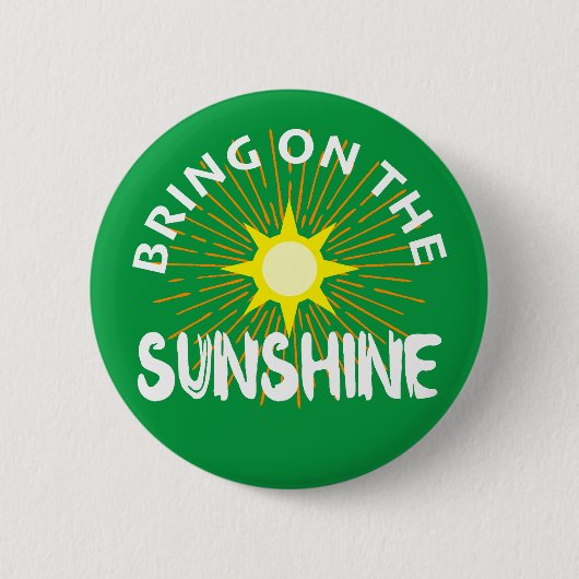 Breng het zonneschijn ontwerp aan - ronde Button (Voorkant)