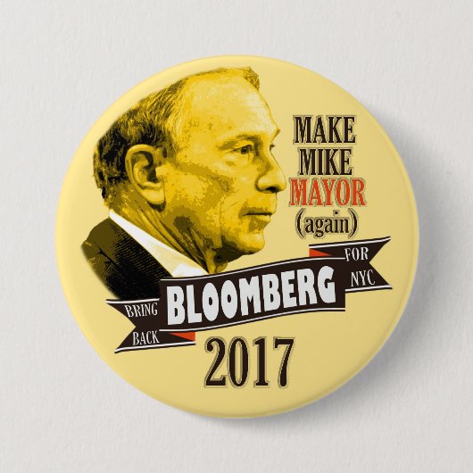 Breng in 2017 weer Bloomberg voor de burgemeester  Ronde Button 7,6 Cm (Voorkant)