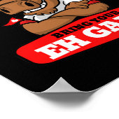 Breng je Eh Game Canadese vlag Moose Canada Poster (Hoek)