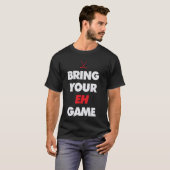 Breng je EH-spel mee T-shirt (Voorkant volledig)