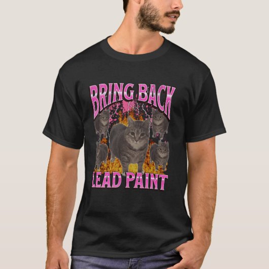 Breng Loodverf Terug Grappige Kat Meme Bootleg Gra T-shirt (Voorkant)