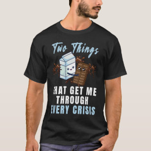 Breng Me Door Elke Crisis Chocolademelk Grafiek T-shirt