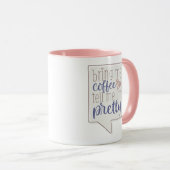 Breng me koffie en vertel me dat ik Mok ben (Voorkant rechts)