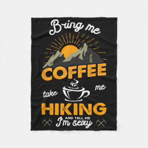 Breng me koffie, neem me mee om te wandelen en ver fleece deken