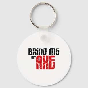 Breng me mijn Ax (Guitar Maand) Sleutelhanger
