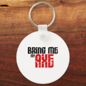 Breng me mijn Ax (Guitar Maand) Sleutelhanger (Voorkant)