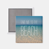 Breng me naar de Beach Ocean Blue Sky Sand Magneet (Voorkant / Achterkant)
