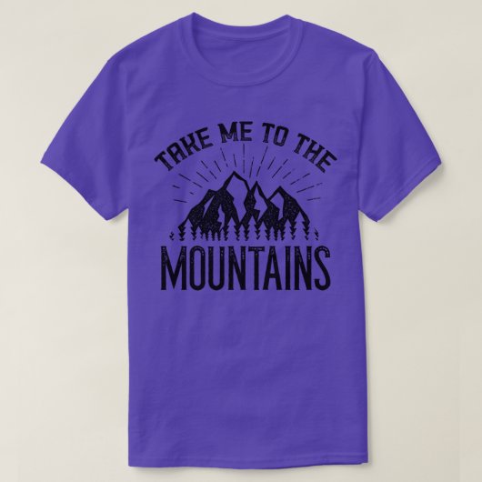 Breng me naar de bergen 2 t-shirt (Design voorkant)