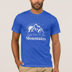 Breng me naar de bergen t-shirt